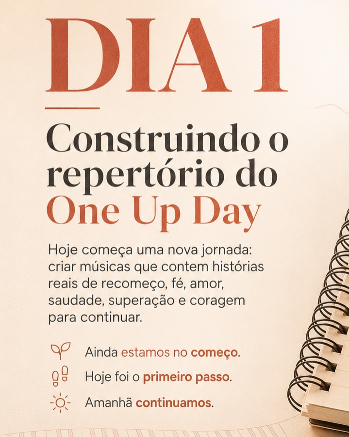 Photo from day 1 of the journey Construindo o repertório do One Up Day 🎶.